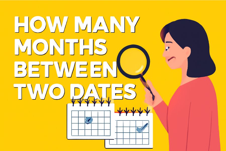 How Many Months Between Two Dates