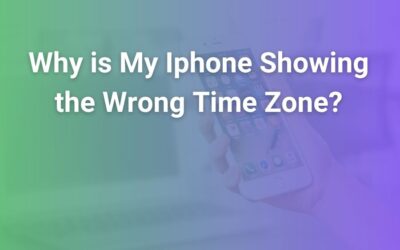 Why Is My iPhone Showing the Wrong Time Zone? A Complete Fix Guide
